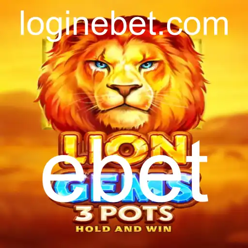 Descubra o Fascinante Mundo de LionGems3pots: Um Jogo Inovador com a Marca eBet